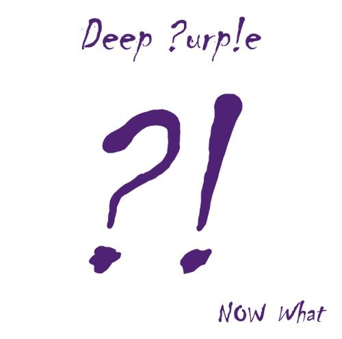 Deep Purple - Now What?! CD