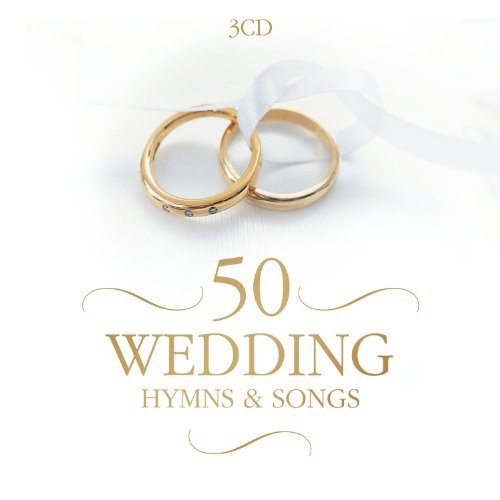 Various Artists: 50 Wedding Hymns & Songs 3 CD