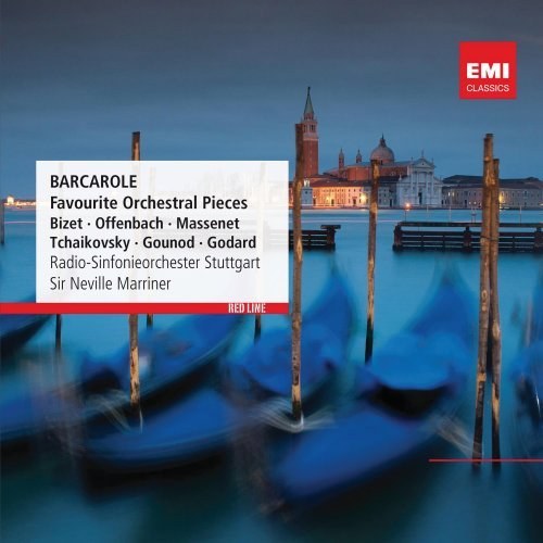 Barcarole: Favourite Orchestral Pieces. Radio-Sinfonieorchester Stuttgart, Sir Neville Marriner CD