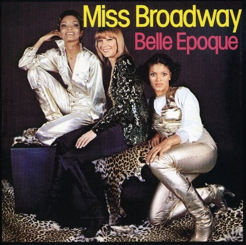 Belle Epoque: Miss Broadway CD