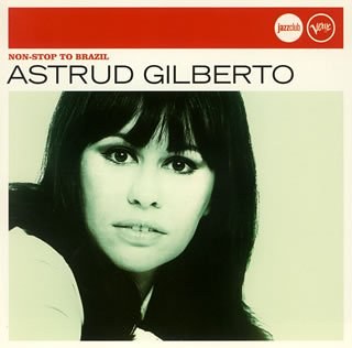 Astrud Gilberto: Non-Stop to Brazil 