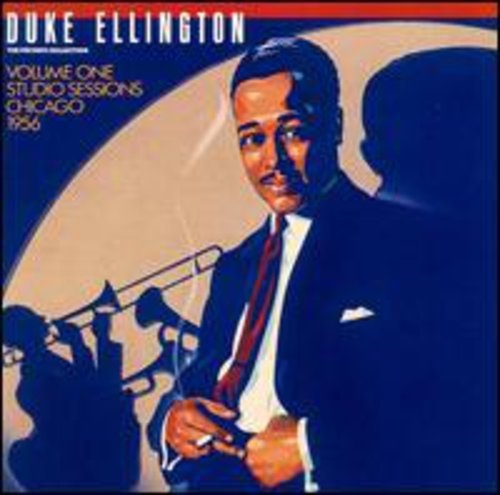Duke Ellington: The Private Collection, Vol. 1: Studio Sessions: Chicago 1956 CD