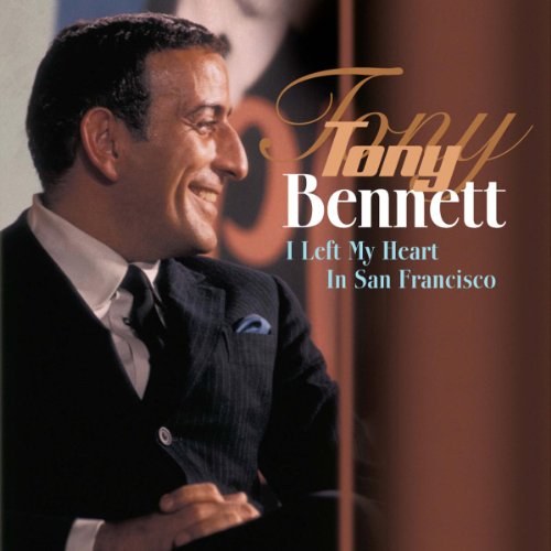 BENNETT, TONY - I Left My Heart In San Francisco LP