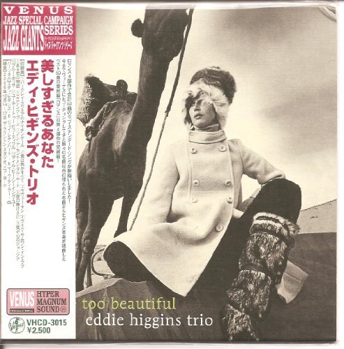 Eddie Trio Higgins: You Are Too Beauitiful 