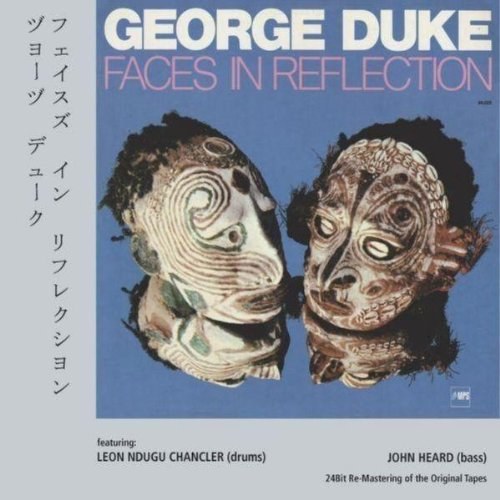 George Duke - Faces In Reflection CD