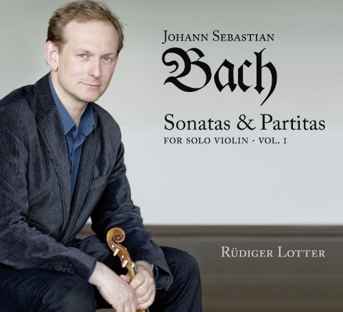JS Bach: Sonatas and Partitas for Solo Violin, Volume 1 CD