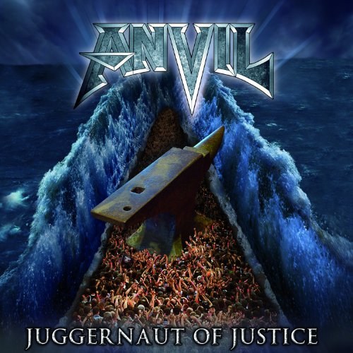 Anvil: Juggernaut of Justice CD 2011