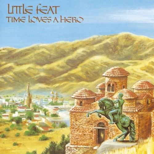 Little Feat: Time Loves a Hero CD