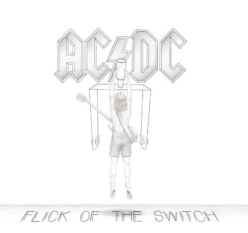 FLICK OF THE SWITCH CD