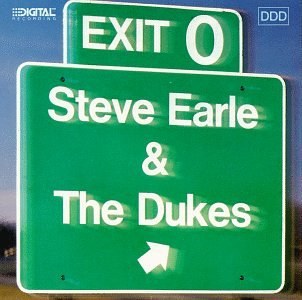 Steve Earle: Exit 0 CD