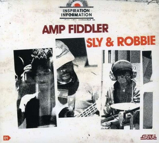 Amp Fiddler / Sly & Robbie: Inspiration Information, Vol. 1 CD