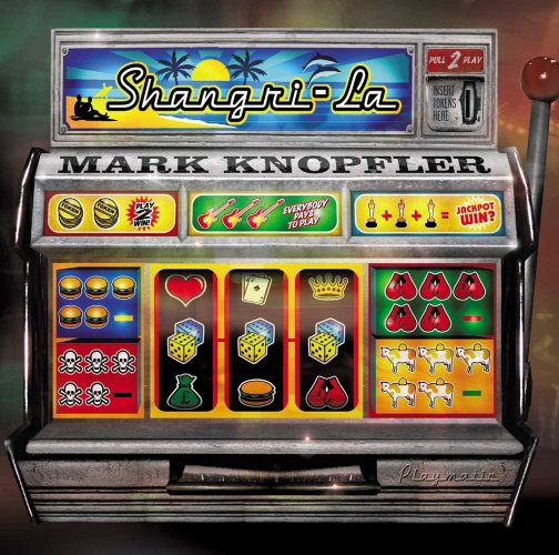 Mark Knopfler: Shangri-La CD