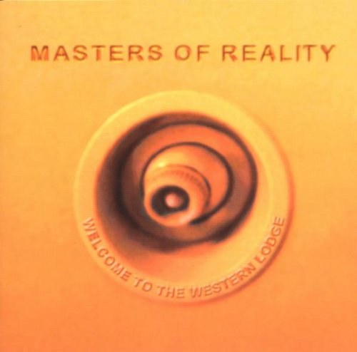 Masters of Reality: Welcome to the Western Lodge CD