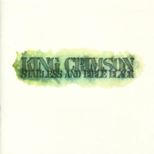 King Crimson: Starless and Bible Black - 30th Anniversary Edition Remastered CD