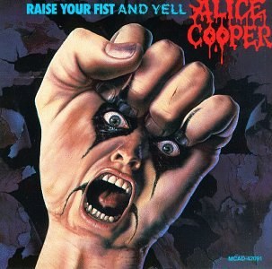 Alice Cooper: Raise Your Fist & Yell CD