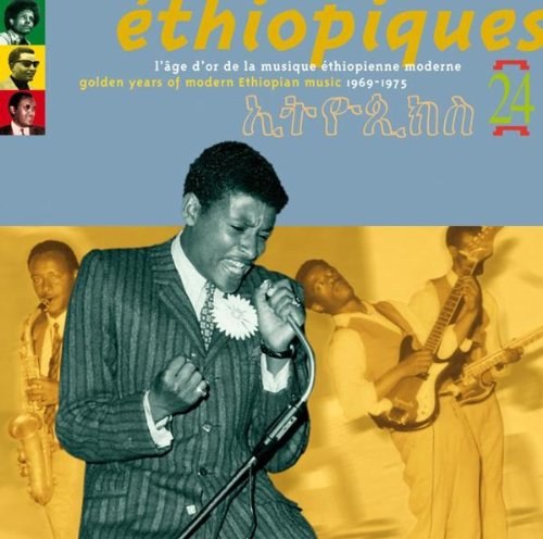 Various Artists: Ethiopiques, Vol. 24: Golden Years of Modern Ethiopian Music 1969-1975 CD