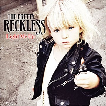 The Pretty Reckless: Light Me Up CD