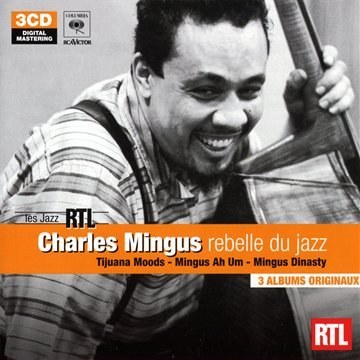 Charles Mingus: Les Jazz Rtl 3 CD