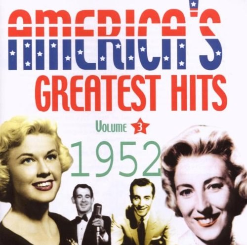 Various Artists: America's Greatest Hits Vol 3 1952 CD