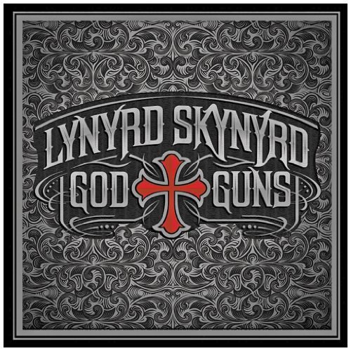 Lynyrd Skynyrd: God & Guns CD