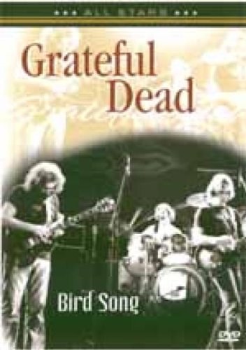 Grateful Dead: Bird Song DVD