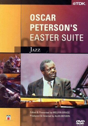 Oscar Peterson: Easter Suite DVD