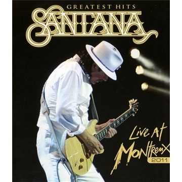 Santana - Greatest Hits Live At Montreux 2011 Blu-ray