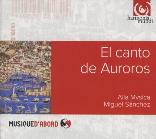 El canto de Auroros. Alia Musica, Miguel Sanchez CD