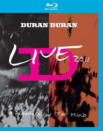 Duran Duran – Live 2011 