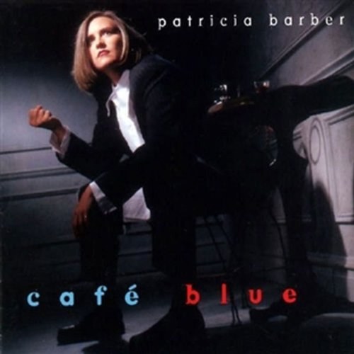 Patricia Barber - Cafe Blue - Vinyl