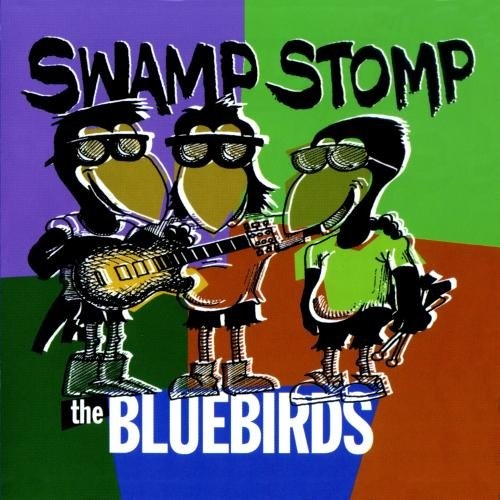 The Bluebirds: Swamp Stomp CD
