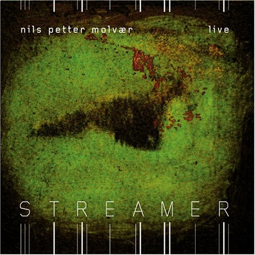 Streamer - Nils Petter Molvaer CD