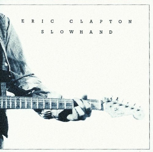 Eric Clapton - Slowhand 2012 Remaster CD