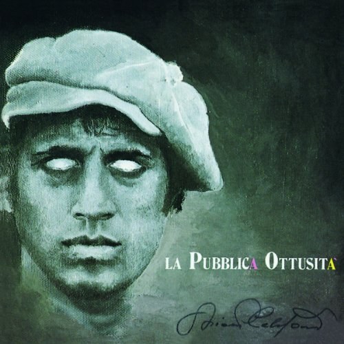 Adriano Celentano: La Pubblica Ottusita CD