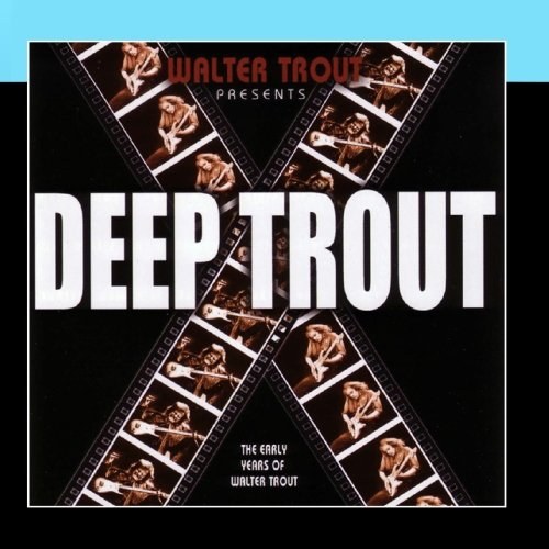 Walter Trout: Deep Trout CD 2011