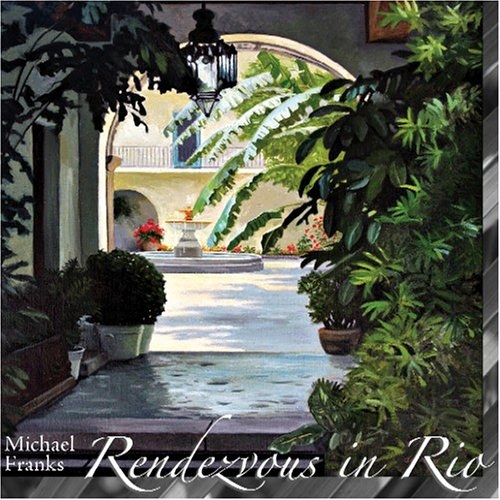 Michael Franks: Rendezvous In Rio CD