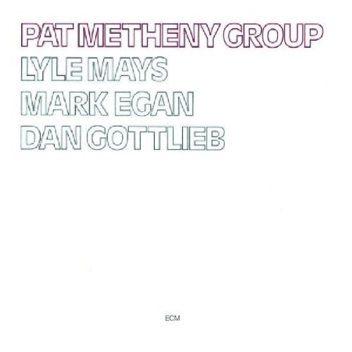 Pat Metheny Group - Pat Metheny CD