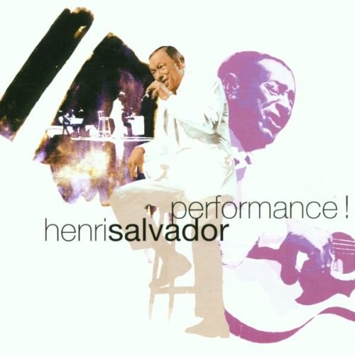 SALVADOR, HENRI - Performance CD