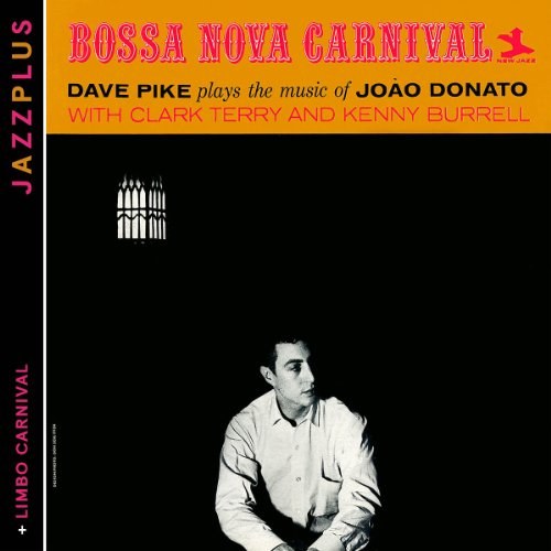 Dave Pike - Bossa Nova Carnival 