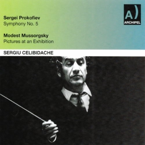 Prokofiev, Symphony #5. Moussorgsky orch. Ravel, Pictures at an Exhibition. 