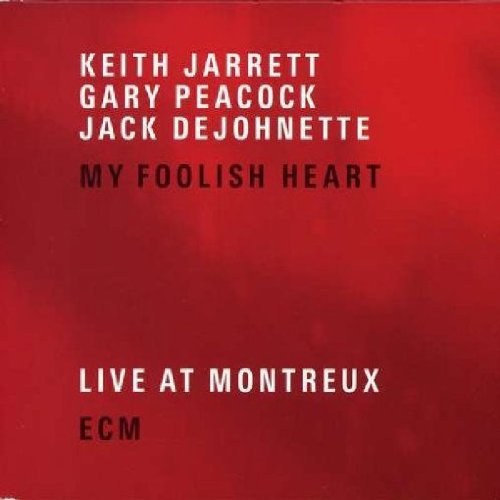 Keith Jarrett / Gary Peacock / Jack DeJohnette – My Foolish Heart 2 CD