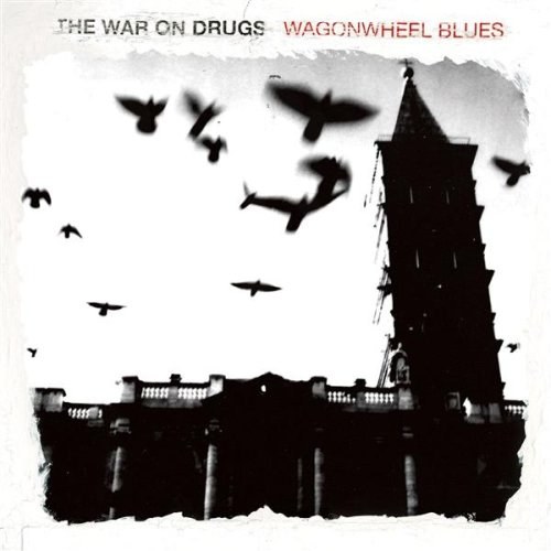 WAR ON DRUGS, THE - Wagonwheel Blues CD