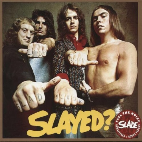 SLADE - Slayed CD