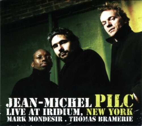 Jean-Michel Pilc – Live At Iridium, New-York CD