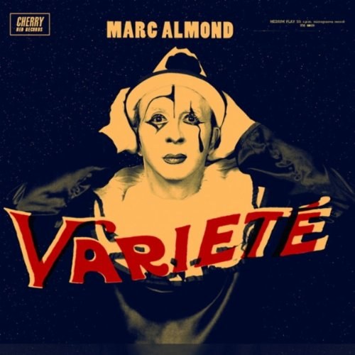 Marc Almond – Variet&#233; CD