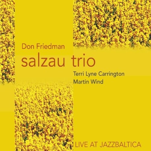 FRIEDMAN, DON SALZAU TRIO - Live At Jazz Baltica CD