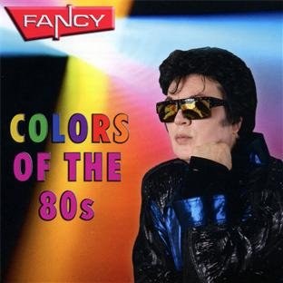 FANCY - Colors Of The 80s CD