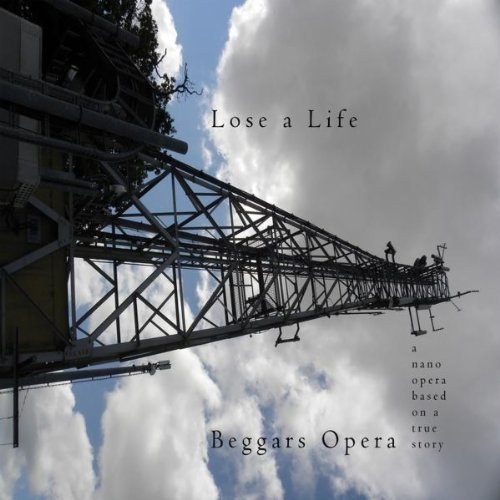 BEGGARS OPERA - Lose A Life CD