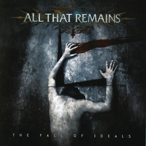 ALL THAT REMAINS - The Fall If Ideals CD