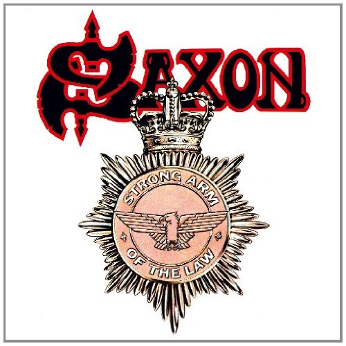 Saxon: Strong Arm Of The Law 